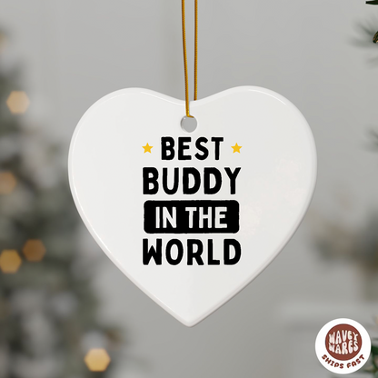 Best Buddy In The World Ornament