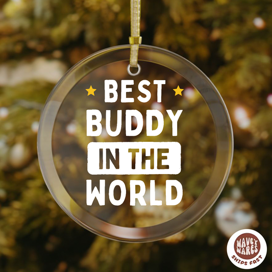 Best Buddy In The World Ornament