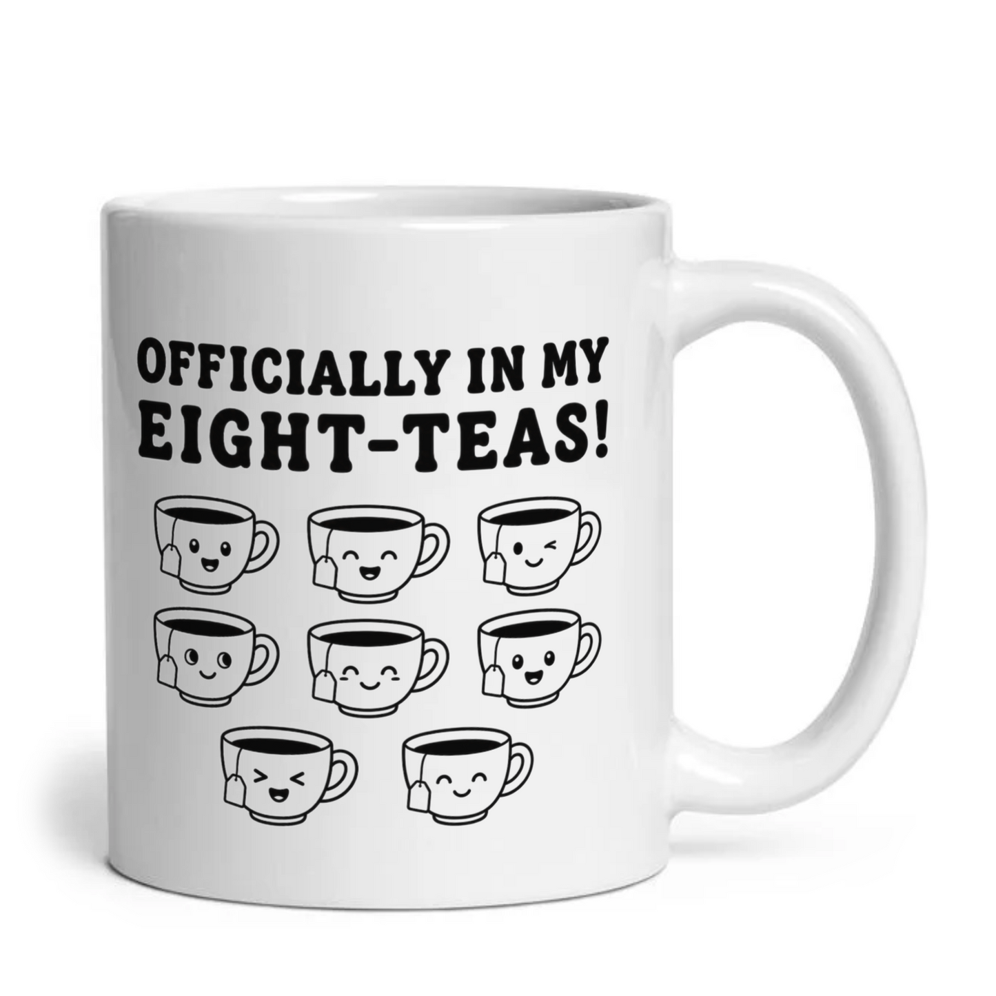 Officially In My Eight-Teas 80th Birthday Mug