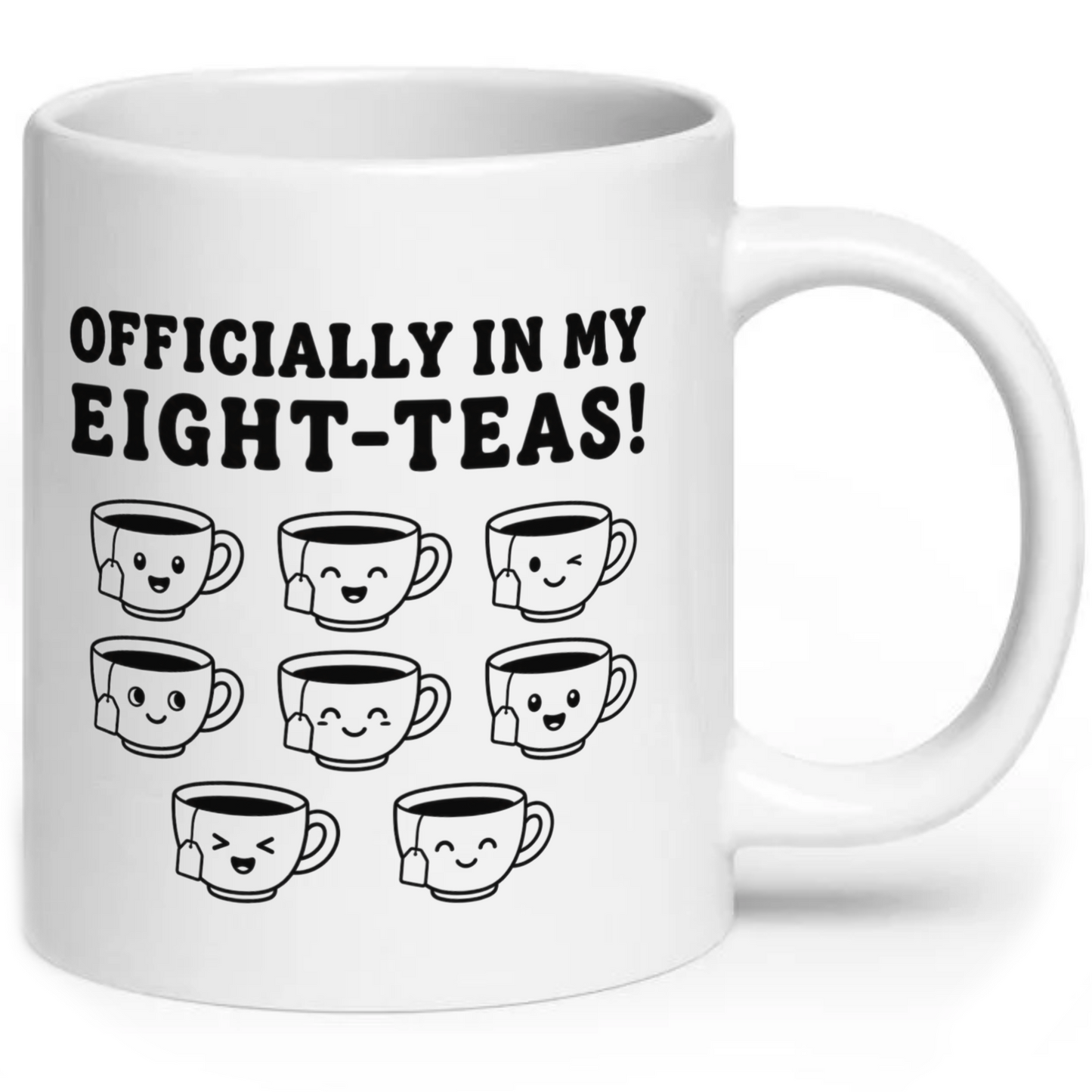 Officially In My Eight-Teas 80th Birthday Mug