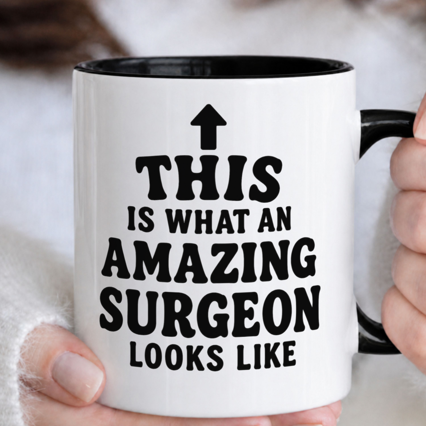 This Is What An Amazing Surgeon Looks Like Mug