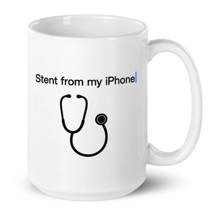 Stent From My iPhone Funny Cardiology Mug
