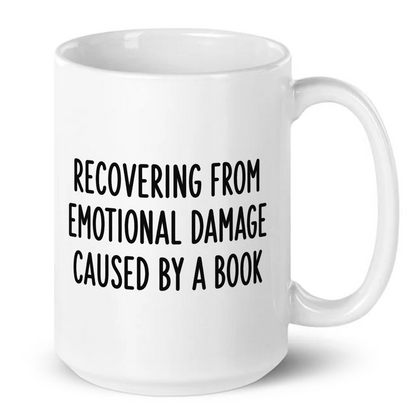 Recovering From Emotional Damage Caused By A Book Mug