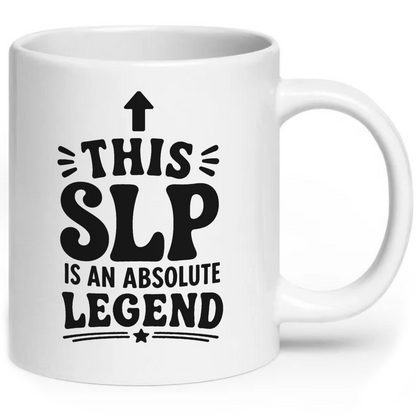 This SLP Is An Absolute Legend Mug