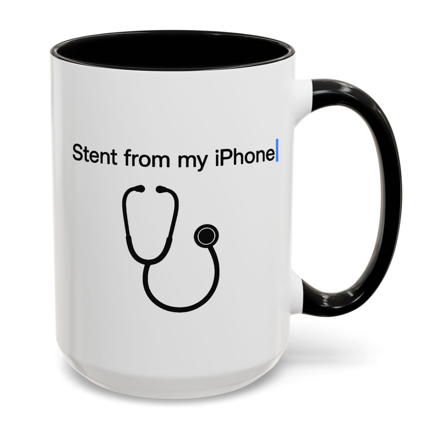Stent From My iPhone Funny Cardiology Mug