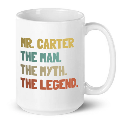 Personalised The Man The Myth The Legend Coffee Mug