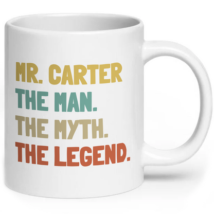 Personalised The Man The Myth The Legend Coffee Mug