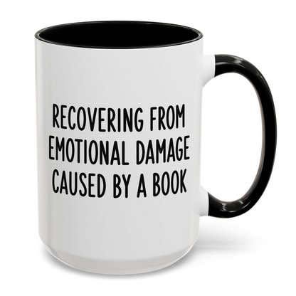 Recovering From Emotional Damage Caused By A Book Mug