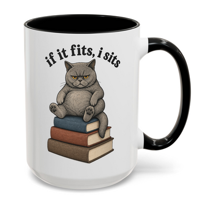 If It Fits I Sits Funny Cat Mug