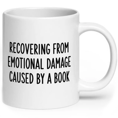 Recovering From Emotional Damage Caused By A Book Mug
