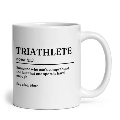 Personalised Triathlete Definition With Name Funny Coffee Mug