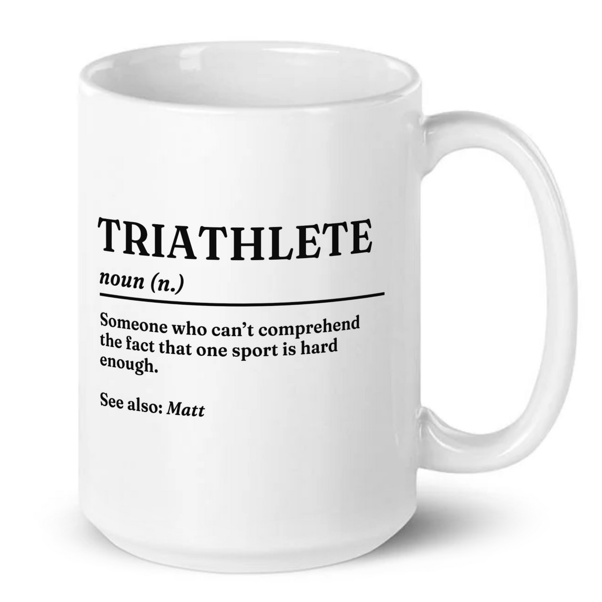 Personalised Triathlete Definition With Name Funny Coffee Mug