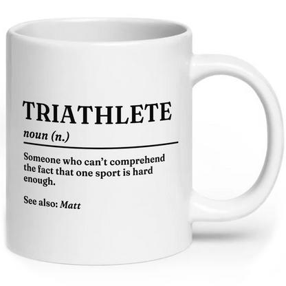 Personalised Triathlete Definition With Name Funny Coffee Mug