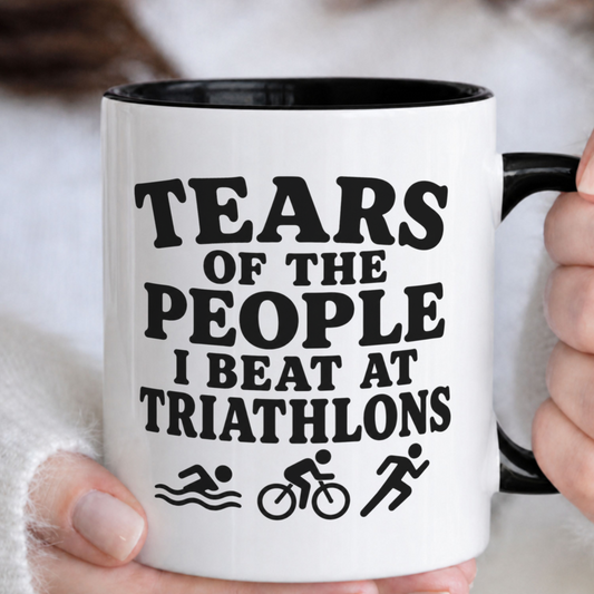 Tears Of The People I Beat At Triathlons Mug