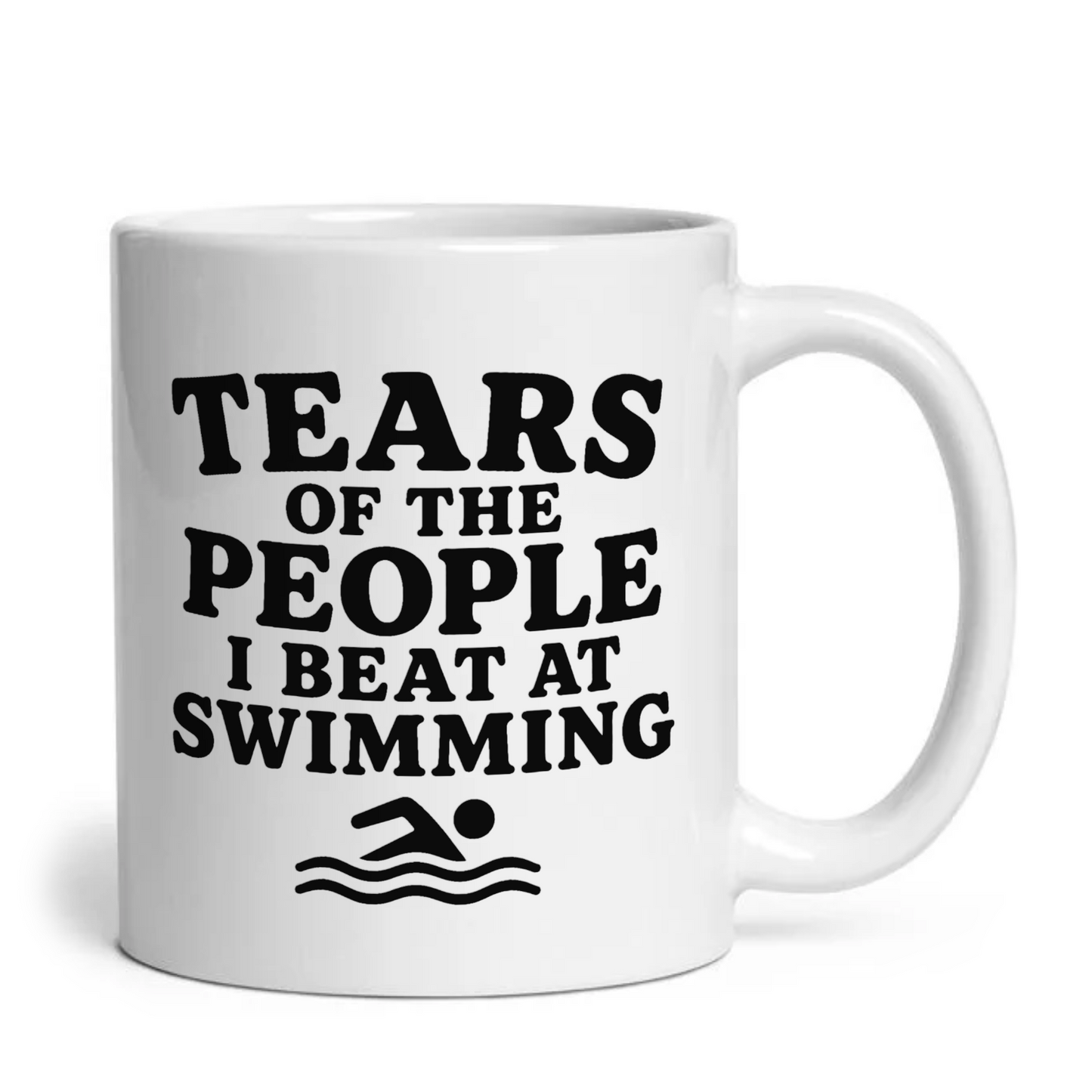 Tears Of The People I Beat At Swimming Mug
