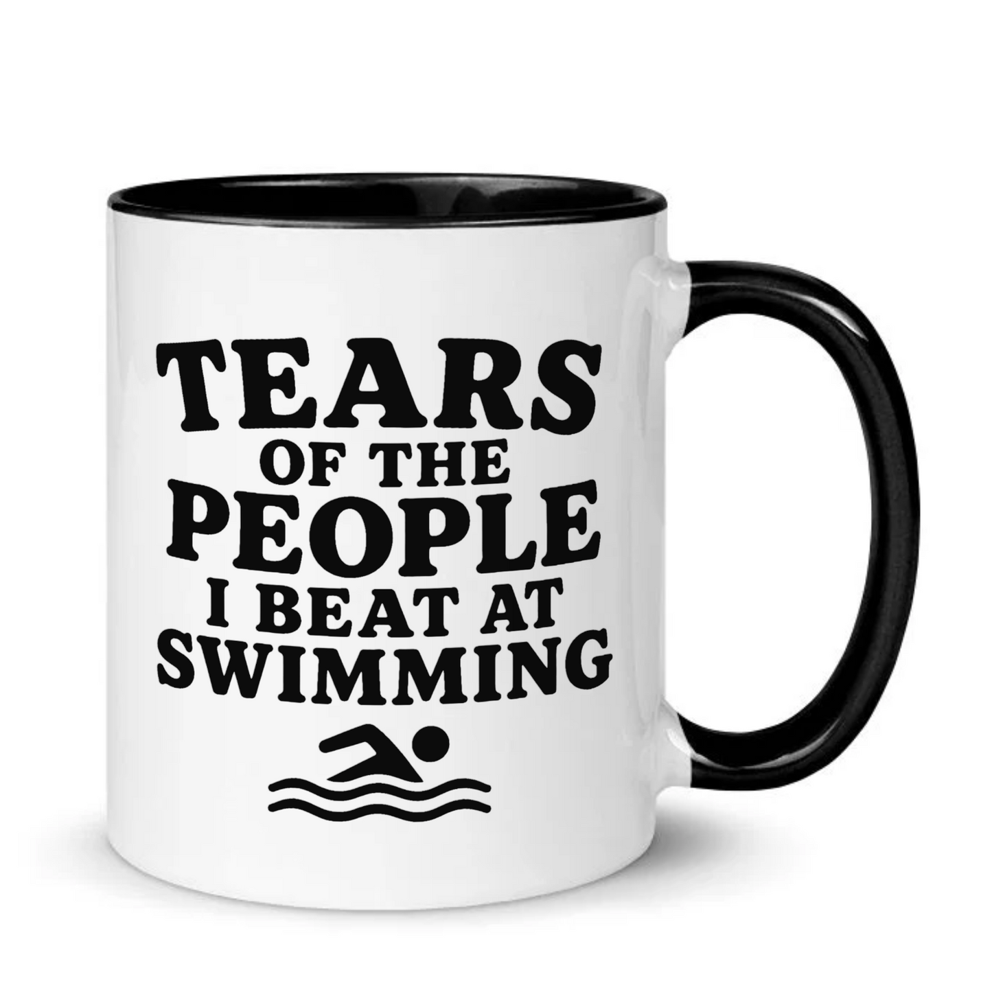 Tears Of The People I Beat At Swimming Mug