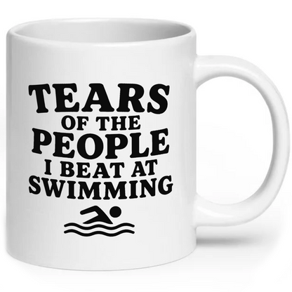 Tears Of The People I Beat At Swimming Mug