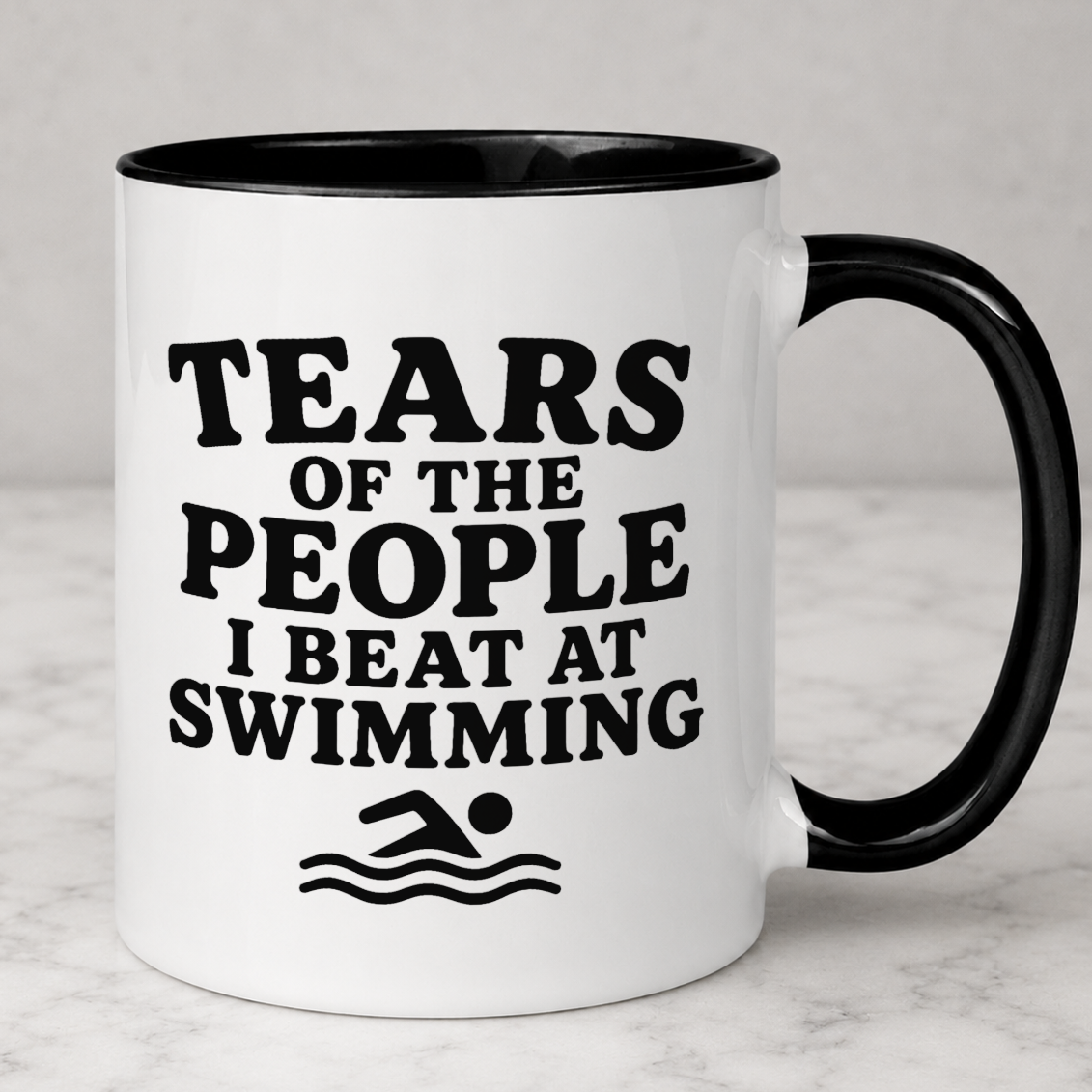 Tears Of The People I Beat At Swimming Mug