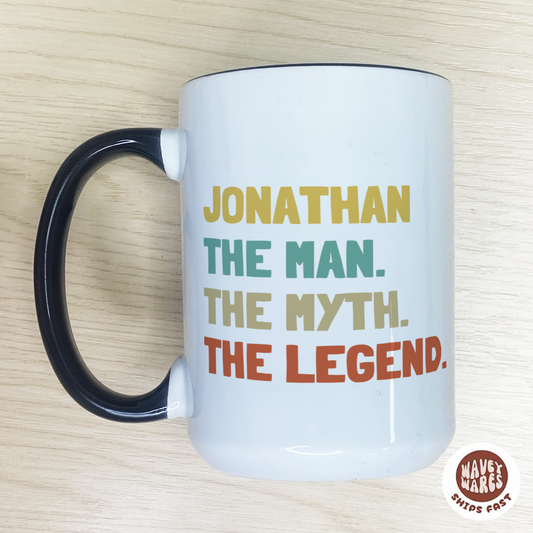 Personalized The Man The Myth The Legend Colored Custom Name Coffee Mug