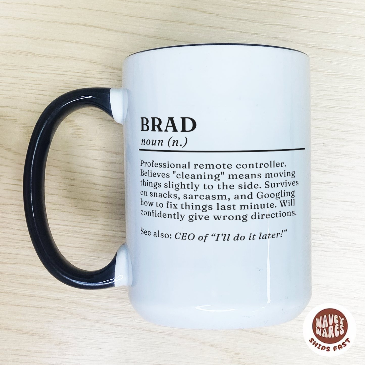 WaveyWares® Personalized Name Dictionary Definition Coffee Mug