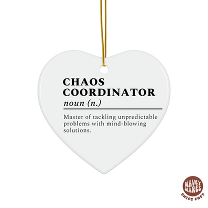 Chaos Coordinator Funny Definition Ornament