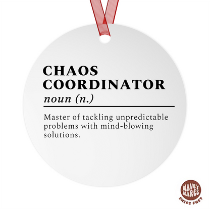 Chaos Coordinator Funny Definition Ornament