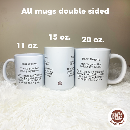 Personalized Dear Boss Funny Coffee Mug