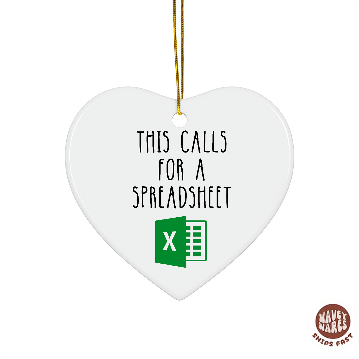 This Calls For A Spreadsheet Funny Excel Ornament