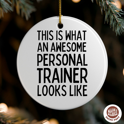 Awesome Personal Trainer Ornament
