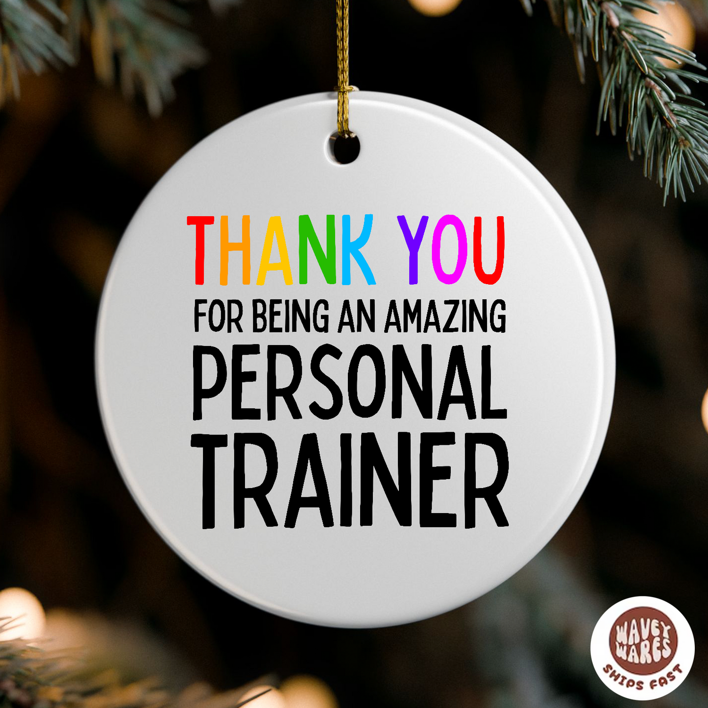 Thank You For Being An Amazing Personal Trainer Ornament