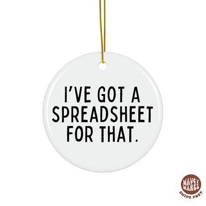 I've Got a Spreadsheet For That Ornament