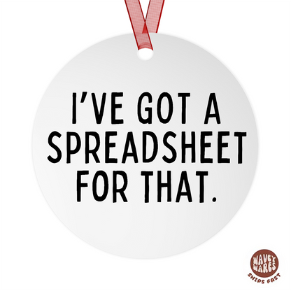 I've Got a Spreadsheet For That Ornament