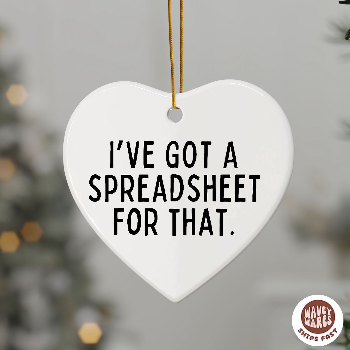 I've Got a Spreadsheet For That Ornament