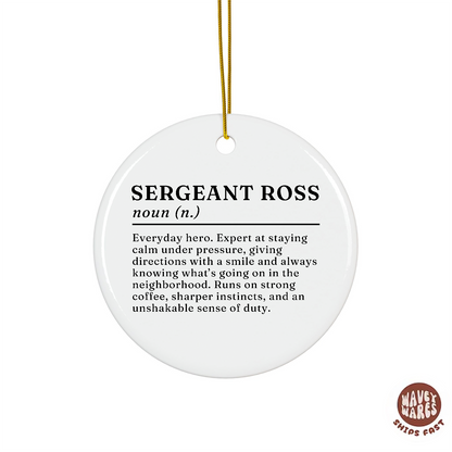 Personalized Sergeant Definition Name Ornament