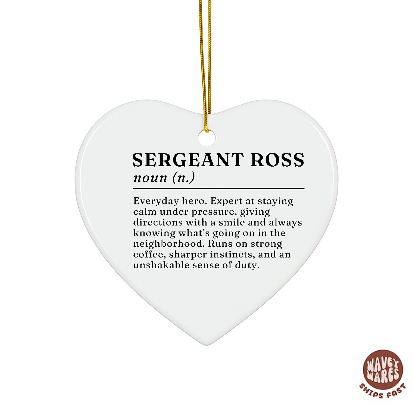 Personalized Sergeant Definition Name Ornament