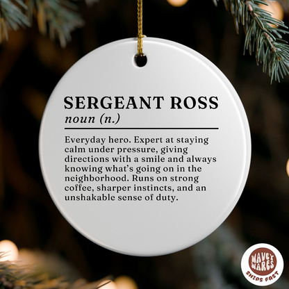 Personalized Sergeant Definition Name Ornament