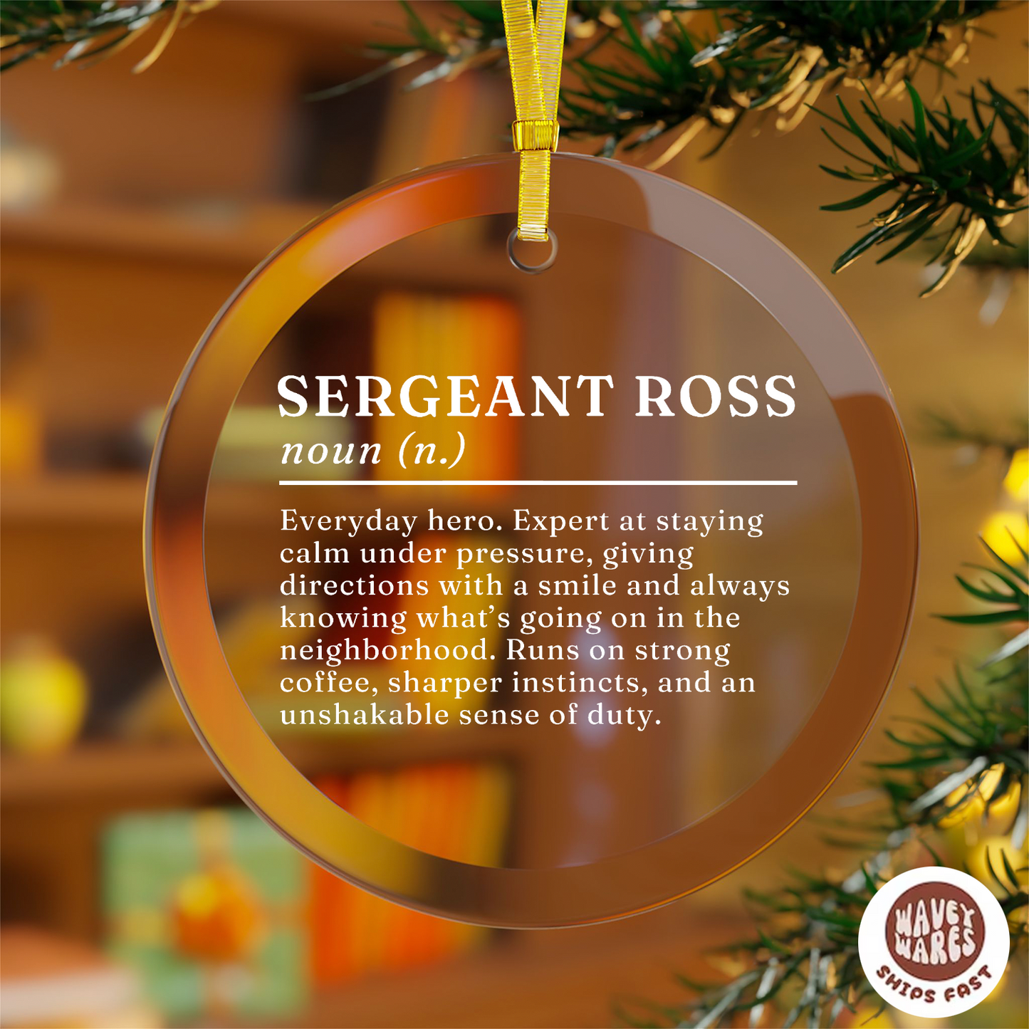 Personalized Sergeant Definition Name Ornament