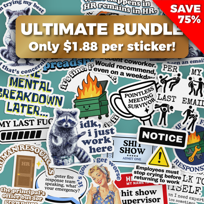 Ultimate Work-Life Chaos 52 Sticker Bundle (BEST VALUE)