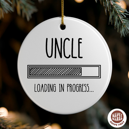 Uncle Loading In Progress Ornament