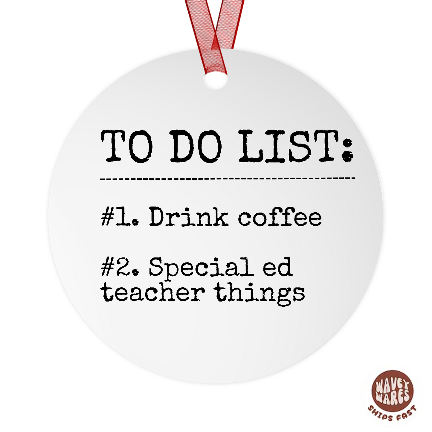 Special Ed Teacher Things Funny SPED Special Education Ornament