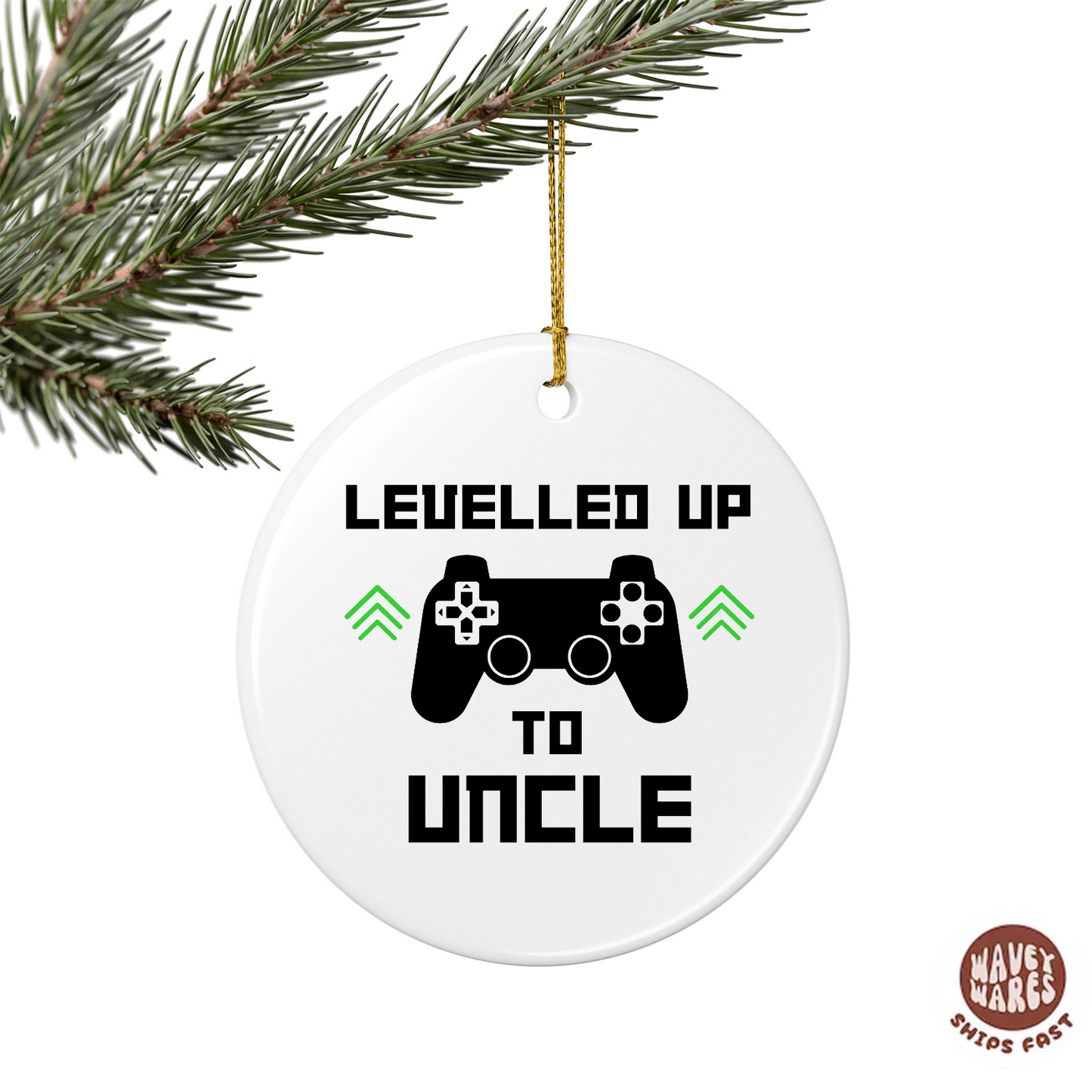 Levelled Up to Uncle Ornament