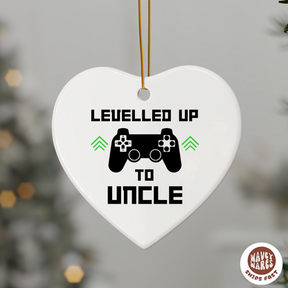 Levelled Up to Uncle Ornament