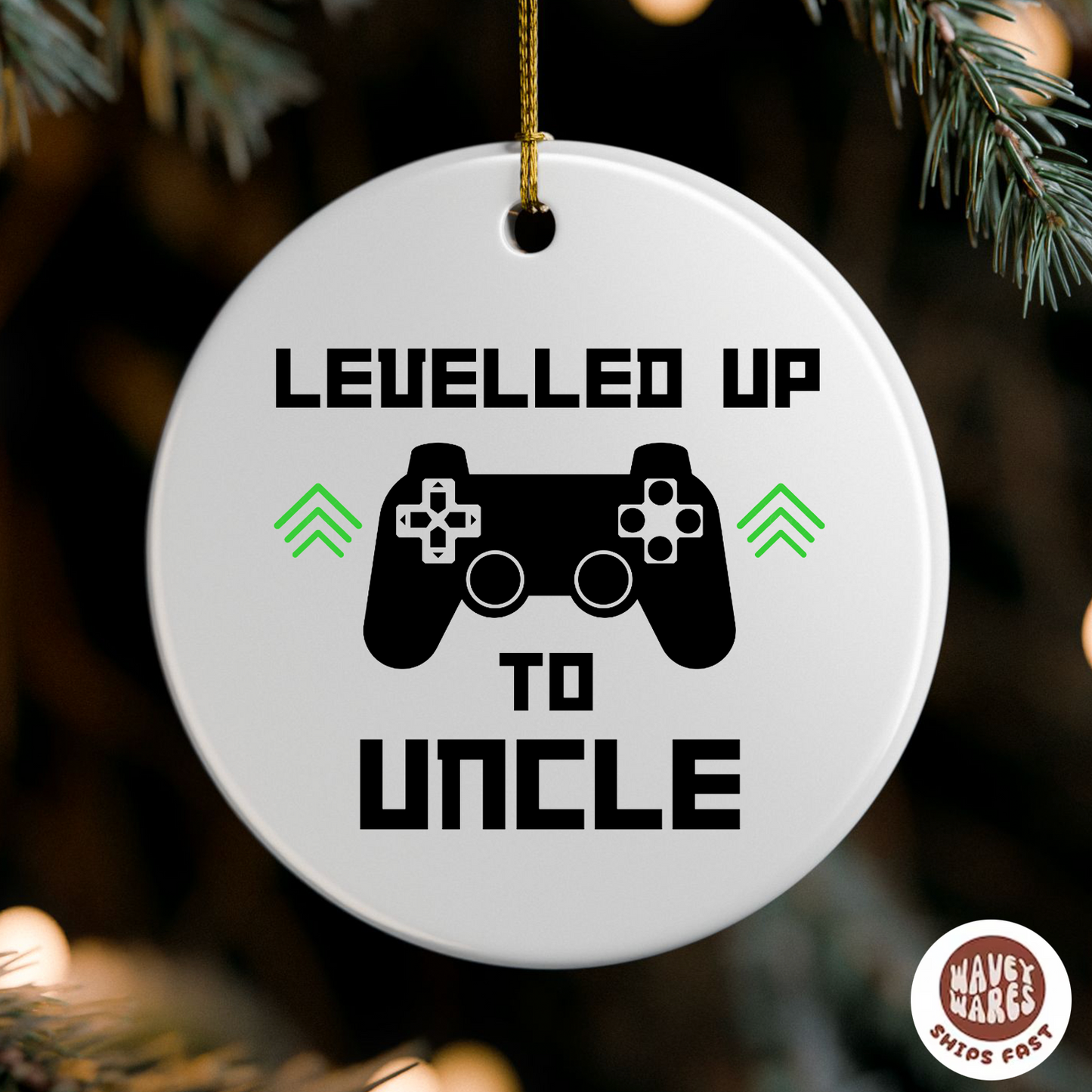 Levelled Up to Uncle Ornament