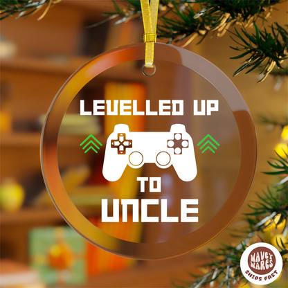 Levelled Up to Uncle Ornament