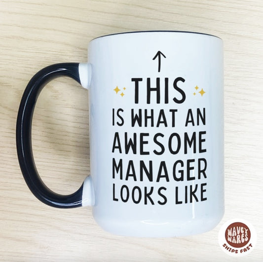 This Is What An Awesome Manager Looks Like Funny Office Coffee Mug
