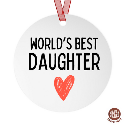 World's Best Daughter Ornament