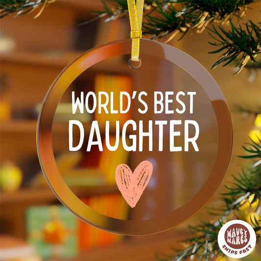 World's Best Daughter Ornament