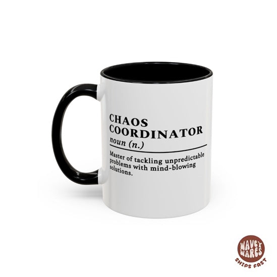 Chaos Coordinator Definition Funny Office Coffee Mug