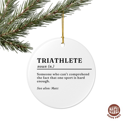 Personalized Triathlete Funny Ornament