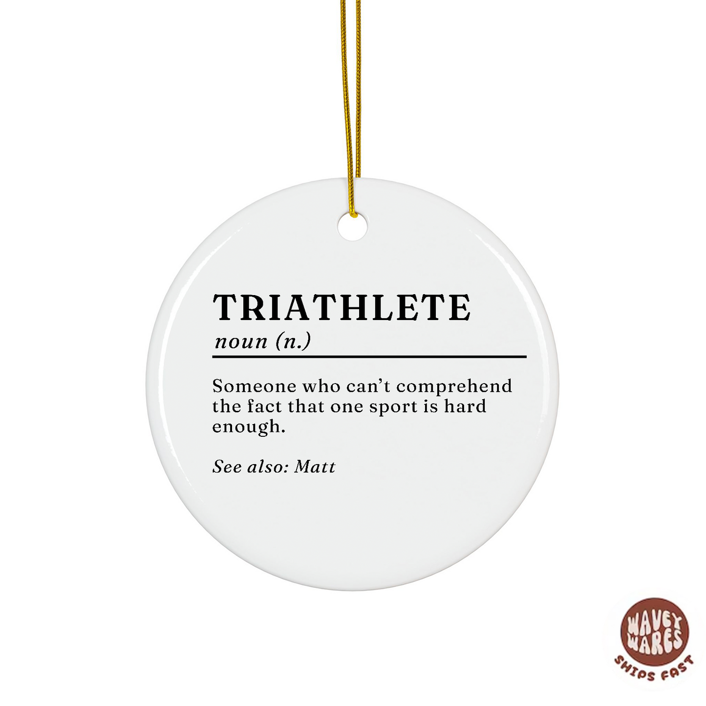 Personalized Triathlete Funny Ornament
